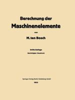 Berechnung Der Maschinenelemente 3662278049 Book Cover
