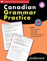 Canadian Grammar Practice Grade 6 1771054077 Book Cover