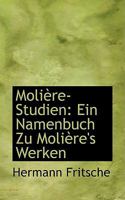 MoliAure-Studien: Ein Namenbuch Zu MoliAure's Werken 055456372X Book Cover