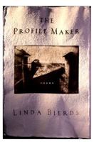 The Profile Makers: Poems 0805055363 Book Cover