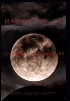 Raven Falls: Vampire Chronicles B0DJKW9MC6 Book Cover