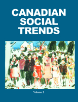 Canadian Social Trends 1550770098 Book Cover