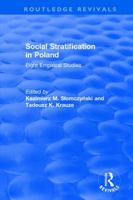 Social Stratification in Poland: Eight Empirical Studies 1138037605 Book Cover