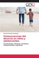 Consecuencias del divorcio en niños y adolescentes 6202105380 Book Cover