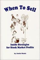 When to Sell: Inside Strategies for Stock-Market Profits 0346123402 Book Cover
