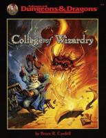 College of Wizardry (Advanced Dungeons & Dragons/AD&D Accessory) 0786907177 Book Cover
