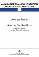 Another Rendez-Vous: Poetry and Prose from the Cultural Crossroads 3631620209 Book Cover