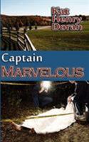 Captain Marvelous 1601542534 Book Cover