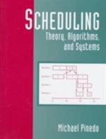 Scheduling: Theory, Algorithms and Systems 0137067577 Book Cover