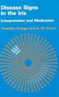 Disease Signs in the Iris : Interpretation and Medication 0852433727 Book Cover