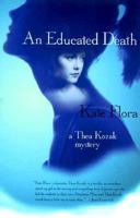 An Educated Death (Thea Kozak Mysteries) 031286079X Book Cover