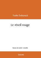 Le réveil rouge (French Edition) 2414597887 Book Cover