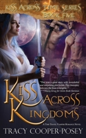 Kiss Across Kingdoms 1772630551 Book Cover