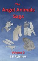 The Angel Animals Saga: Volume 2 1966720122 Book Cover