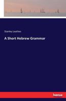 A Short Hebrew Grammar 3741172863 Book Cover