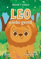Leo, o leão gentil (Portuguese Edition) 6552280513 Book Cover
