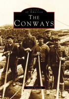 The Conways (Images of America: New Hampshire) 0752402196 Book Cover