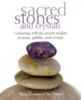 Sacred Stones and Crystals 1907563652 Book Cover