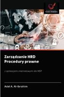 Zarządzanie HRD Procedury prawne: z aplikacjami internetowymi dla MŚP 6200999783 Book Cover