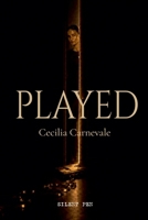 Played (Leilac Leamas) B0H131FQS9 Book Cover