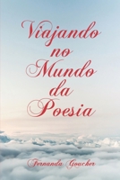Viajando no mundo da poesia B08HQ72J8W Book Cover