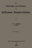 Zur Pathologie Und Therapie Der Diffusen Nephritiden 3662347210 Book Cover