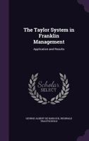 The Taylor System in Franklin Management: Application and Results 135693353X Book Cover