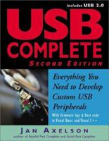 USB Complete: Everything You Need to Develop Custom USB Peripherals (Complete Guides series)