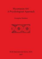 Mycenaean Art: A Psychological App... 140730075X Book Cover
