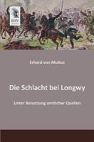 Die Schlacht Bei Longwy 3846020753 Book Cover