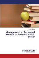 Management of Personnel Records in Tanzania Public Sector 3659424595 Book Cover