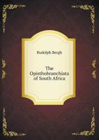 The Opisthobranchiata of South Africa 1378117190 Book Cover