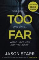 Too Far 0857302477 Book Cover