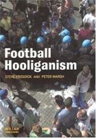 Football Hooliganism 1843921294 Book Cover
