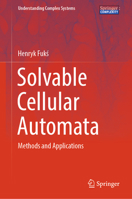 Solvable Cellular Automata: Methods and Applications 303138699X Book Cover