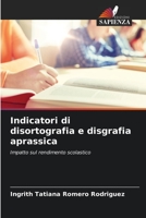 Indicatori di disortografia e disgrafia aprassica 6206397580 Book Cover