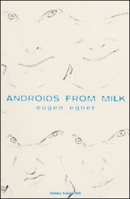 Androids from Milk 1903517028 Book Cover