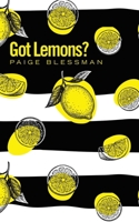 Got Lemons? B0GP6PD8Z8 Book Cover