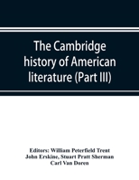 The Cambridge history of American literature; Later National Literature, (Part III) 935389719X Book Cover