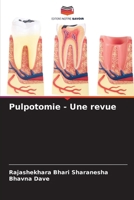 Pulpotomie - Une revue (French Edition) 6209898858 Book Cover