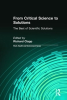 From Critical Science to Solutions: The Best of Scientific Solutions 0895034085 Book Cover
