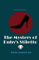 The Mystery of Ruby's Stiletto 1950203115 Book Cover