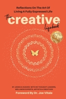 The Creative Lifebook: Reflections On The Art Of Living A Fully Expressed Life B0C2RWP1B8 Book Cover