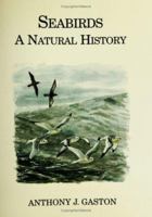 Seabirds: A Natural History 0300104065 Book Cover