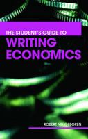 The Student's Guide to Writing Economics 0415701236 Book Cover