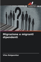 Migrazione e migranti dipendenti 6206042790 Book Cover