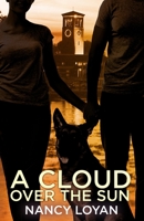 A Cloud Over the Sun 1736060759 Book Cover