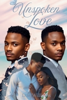 Unspoken Love (The Barlow Legacy) B0H6453VJS Book Cover