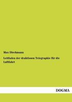 Leitfaden Der Drahtlosen Telegraphie Fur Die Luftfahrt 3955074692 Book Cover