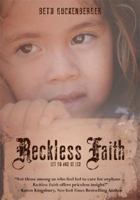 Reckless Faith B002T451QI Book Cover